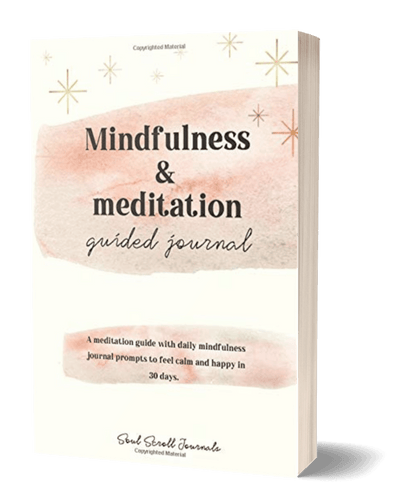 Mindfulness & meditation guided journal (PDF or Book on Amazon)
