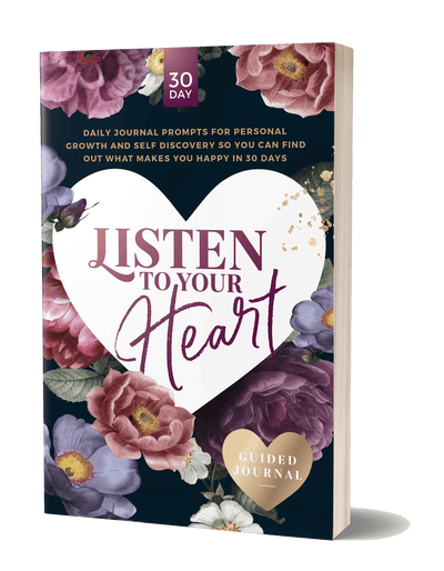 Listen to Your Heart guided journal (PDF or Book on Amazon)