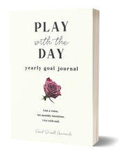 Load image into Gallery viewer, Play with the Day yearly goal journal (Book or PDF)